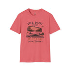 Past is Rosier T-Shirt