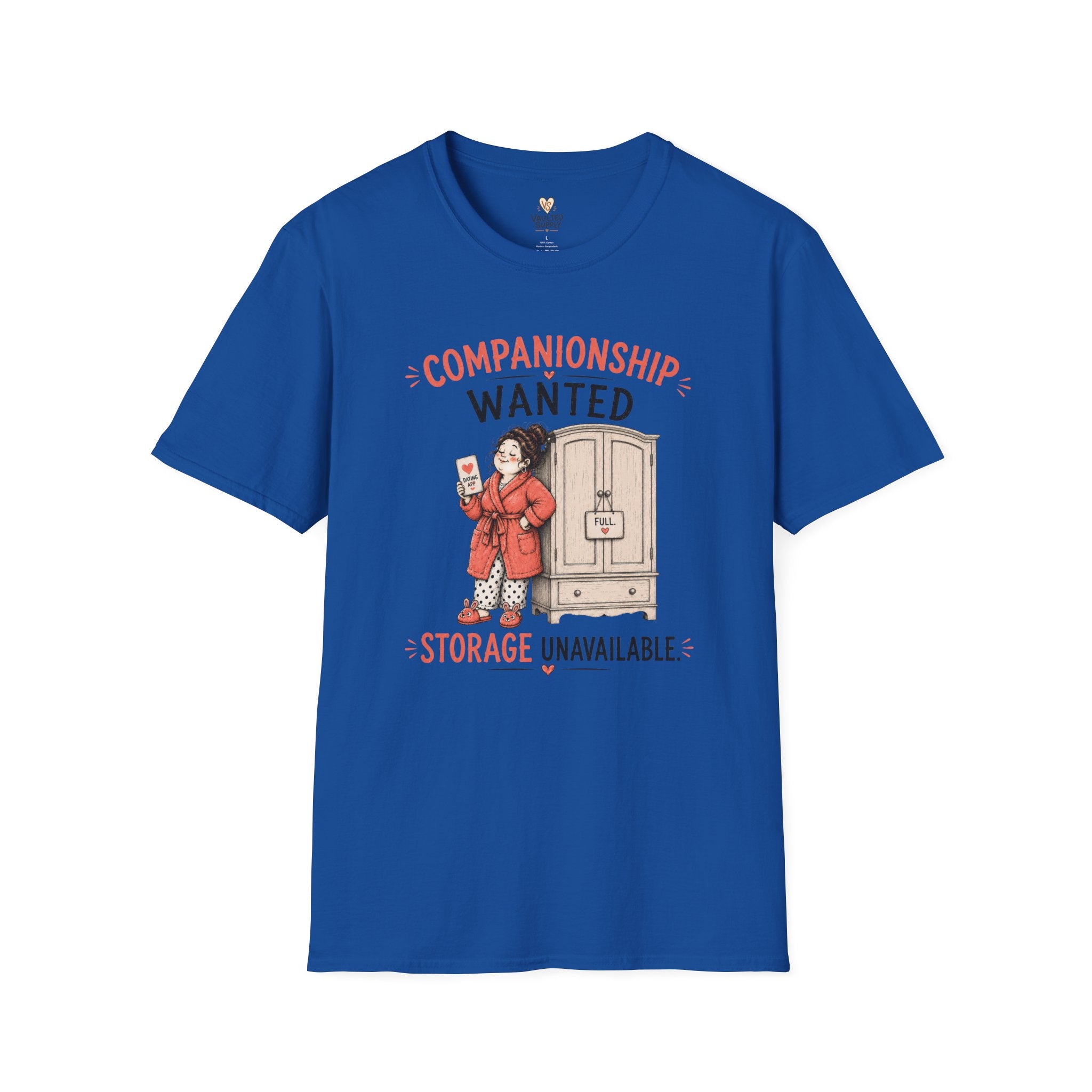 Companionship Wanted Storage Unavailable T-Shirt