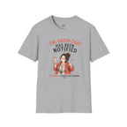 The Group Chat has been Notified T-Shirt