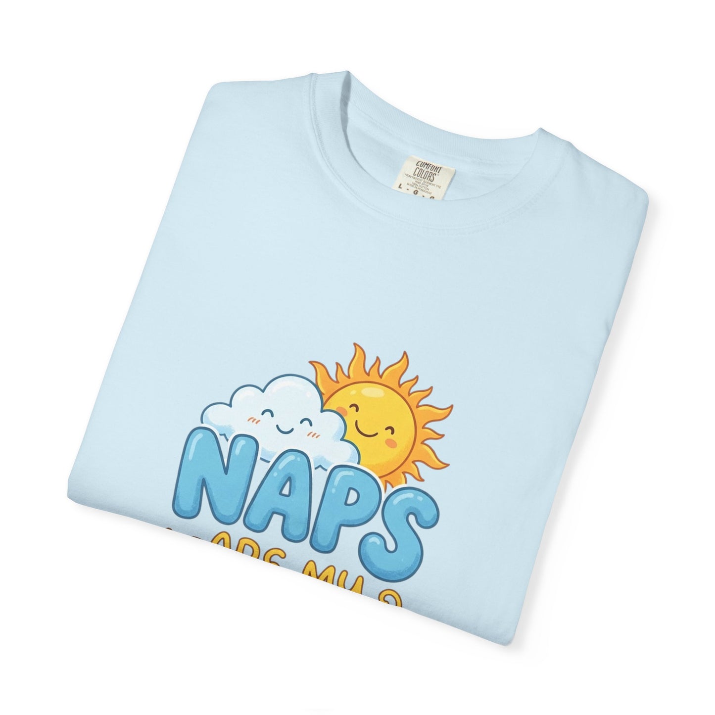 Naps are My Happy Hour T-Shirt