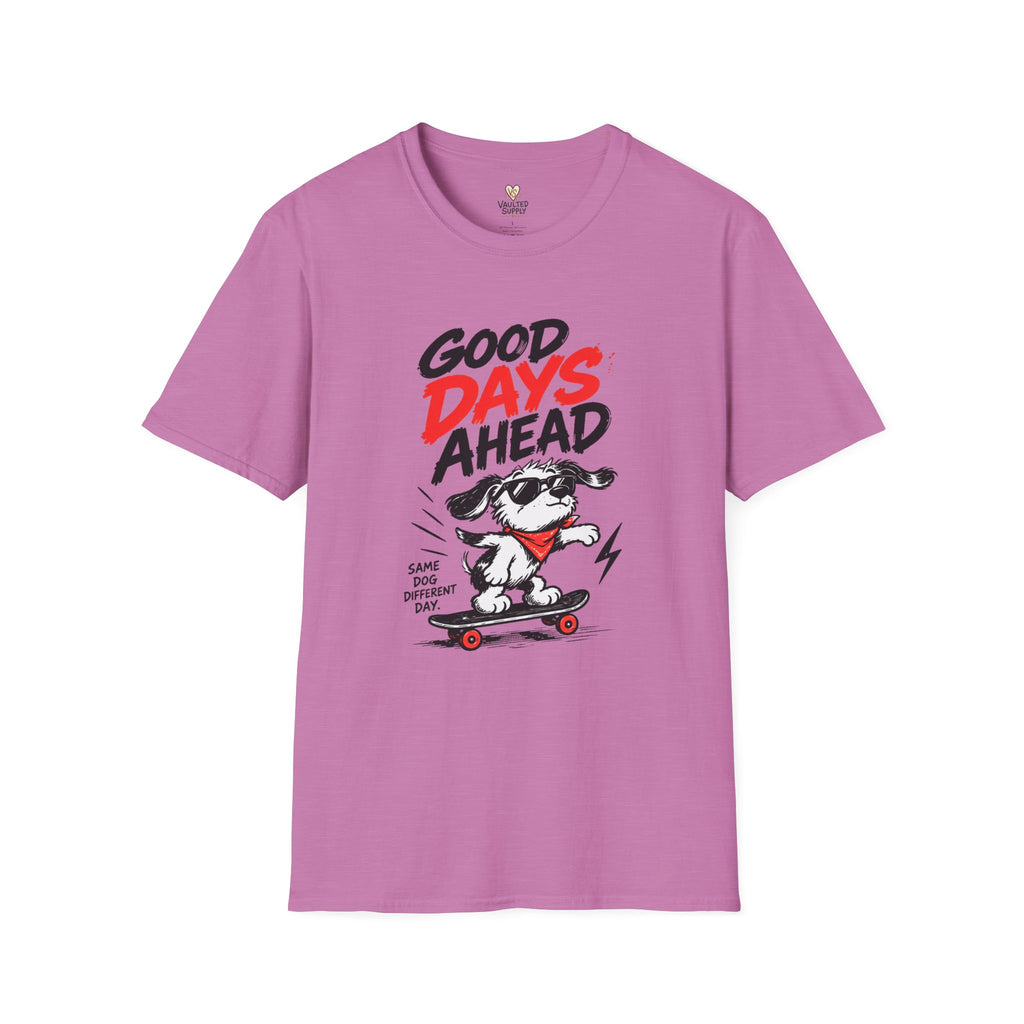 Better Days Ahead T-Shirt