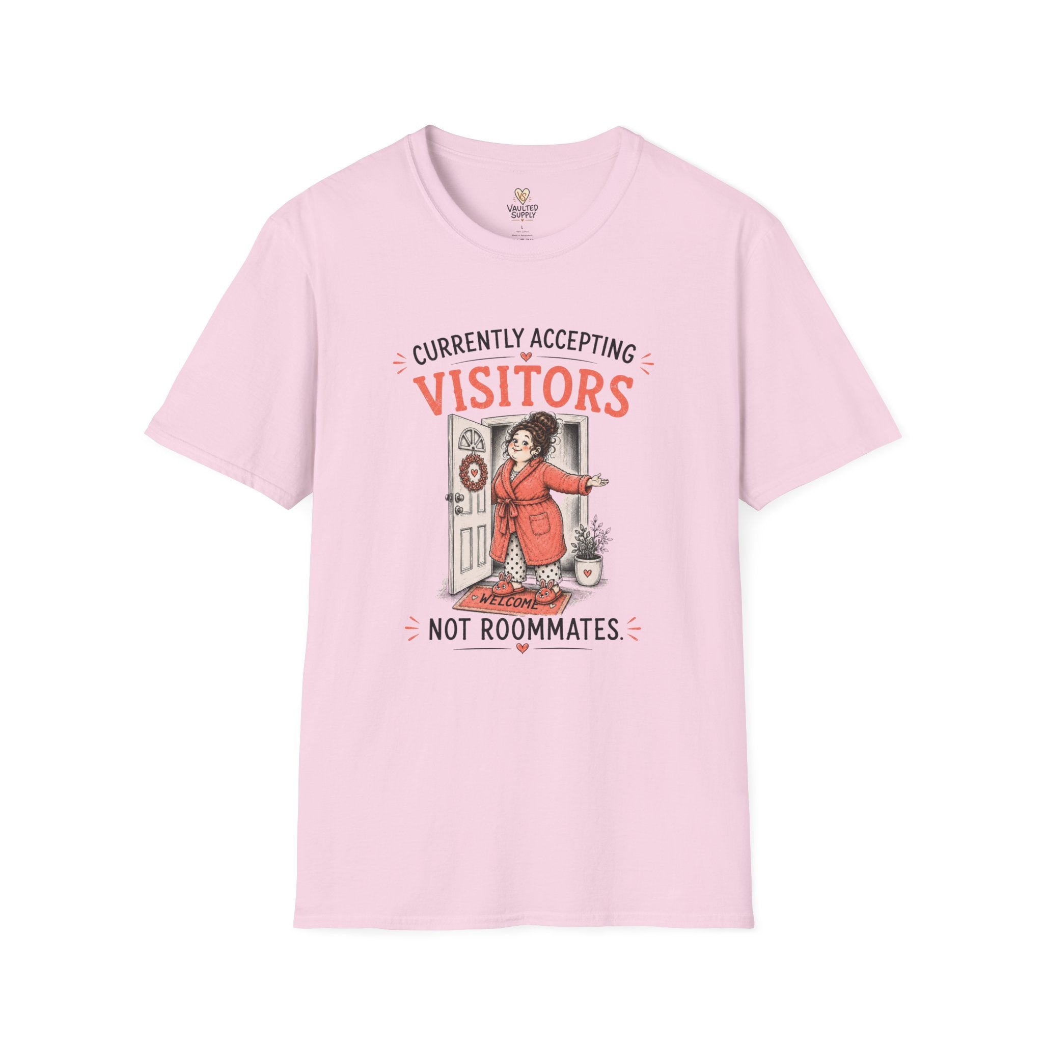 Currently Accepting Visitors Not Roommates T-Shirt