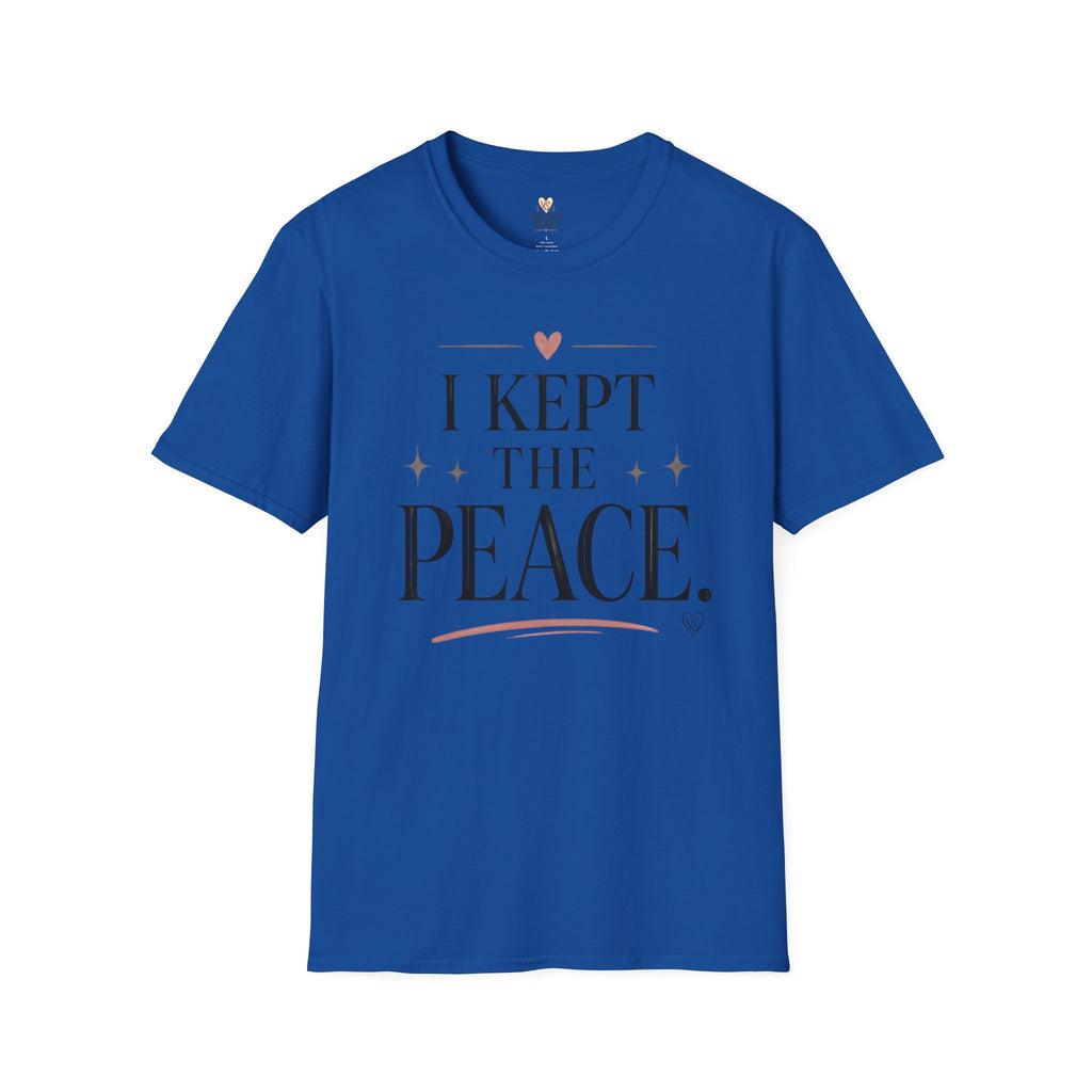 I Kept The Peace T-Shirt