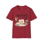 Late Dinner T-Shirt