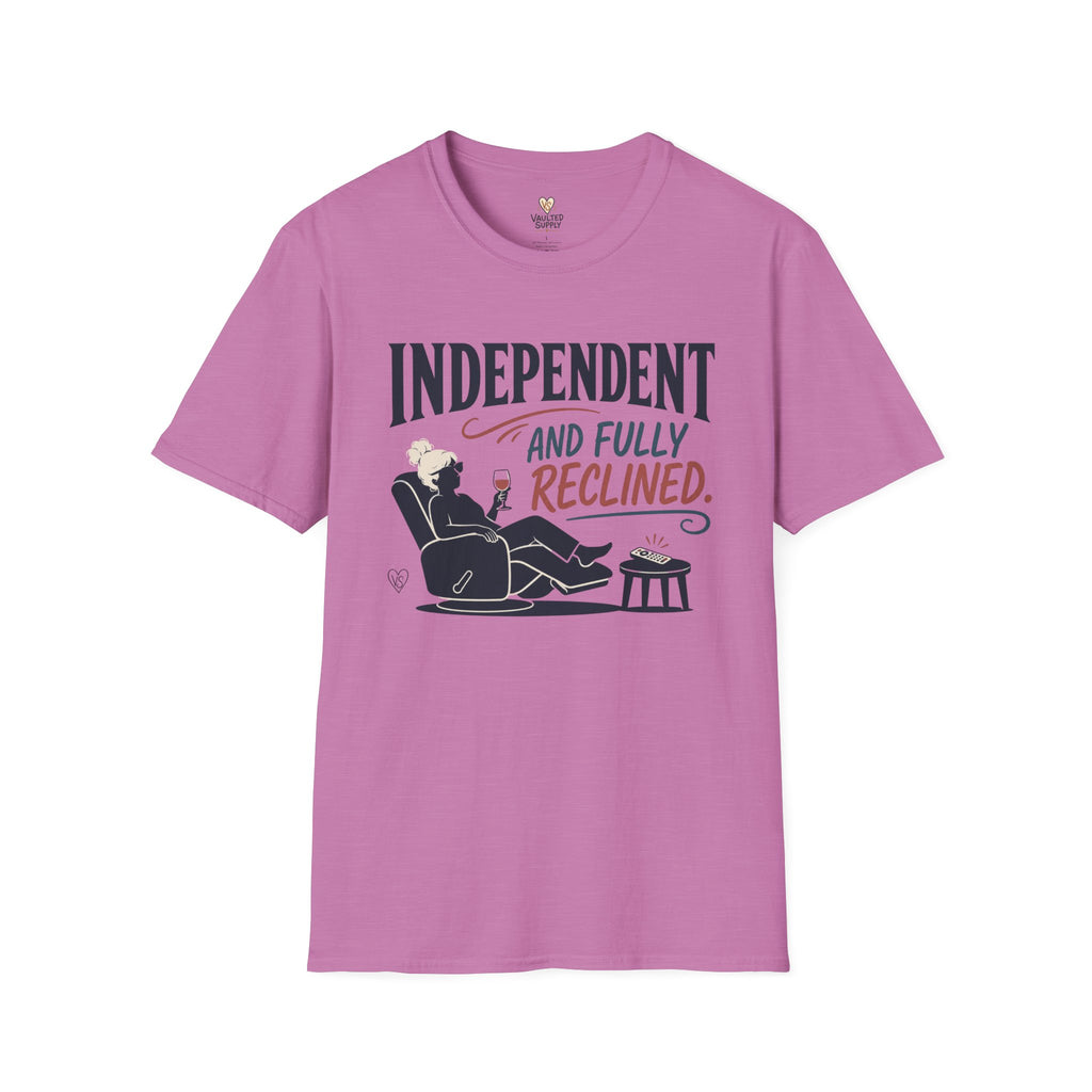 Independent and Fully Reclined T-Shirt