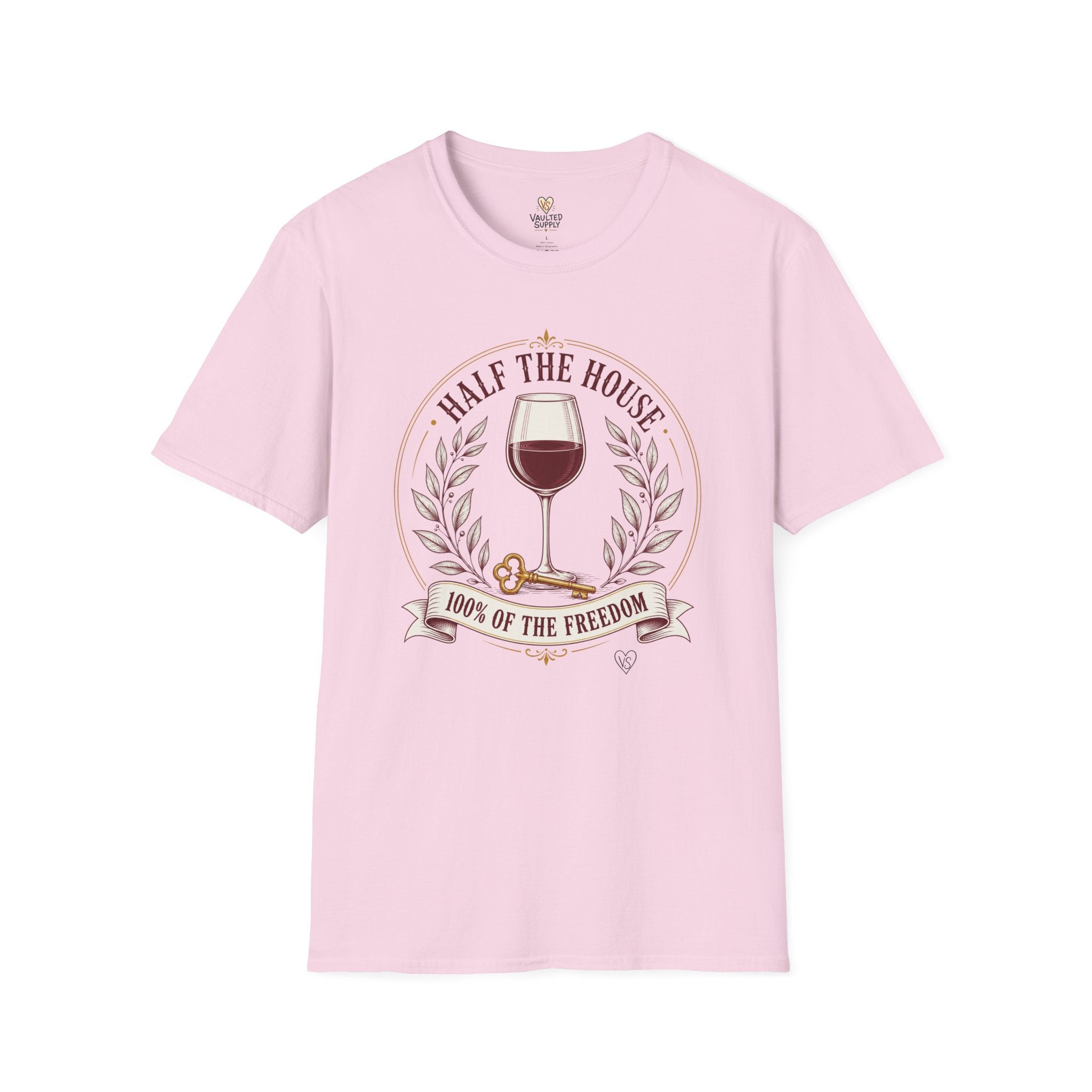 Half the House Wine T-Shirt