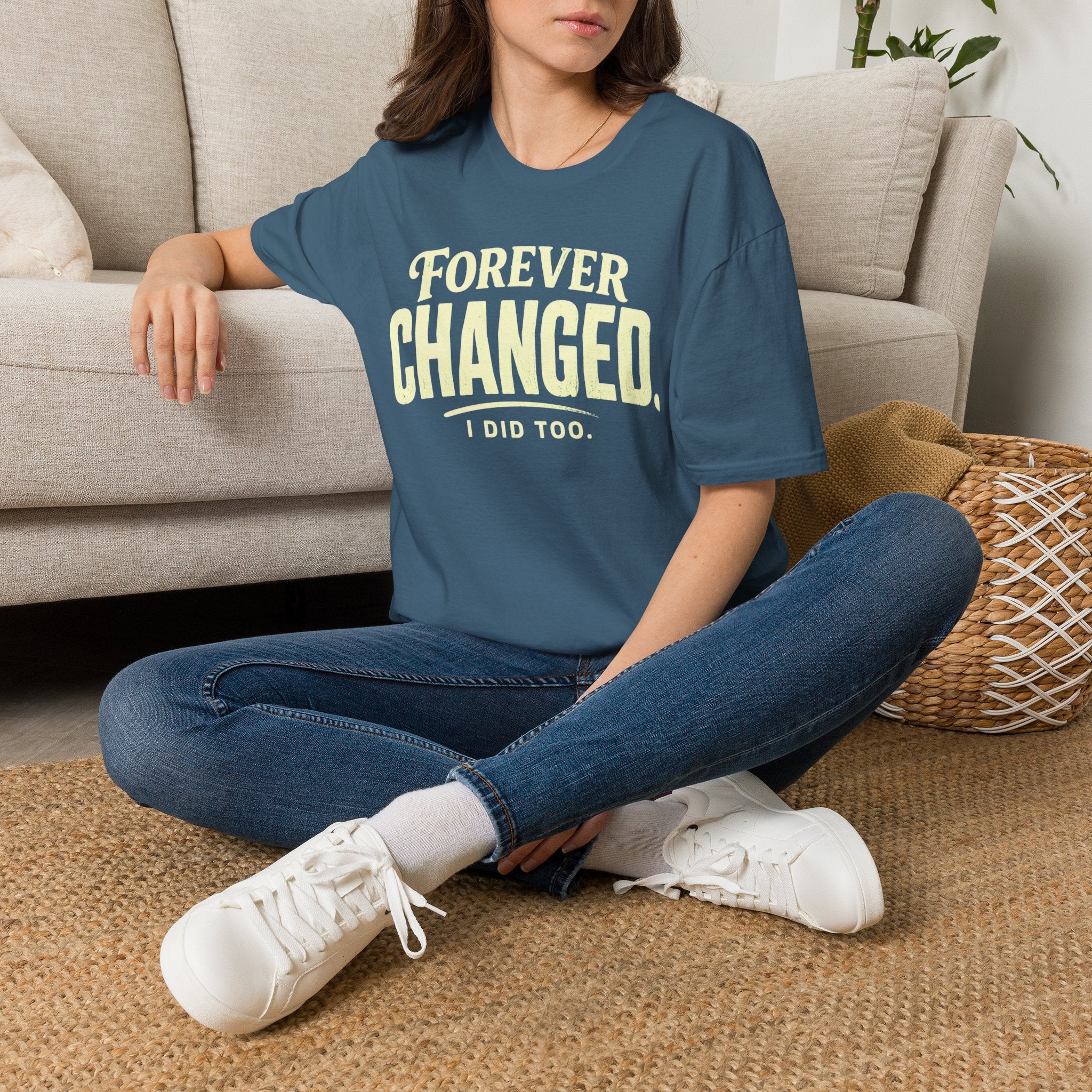 Forever Changed T-Shirt