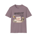 Late Dinner T-Shirt