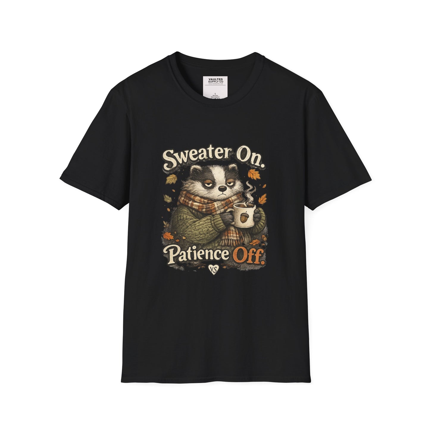 Sweater On Patience Off T‑Shirt — Cozy Autumn Raccoon Graphic Tee
