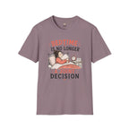 Bedtime is No Longer a Joint Decision T-Shirt