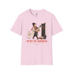 My Past isn't Haunting Me T-Shirt