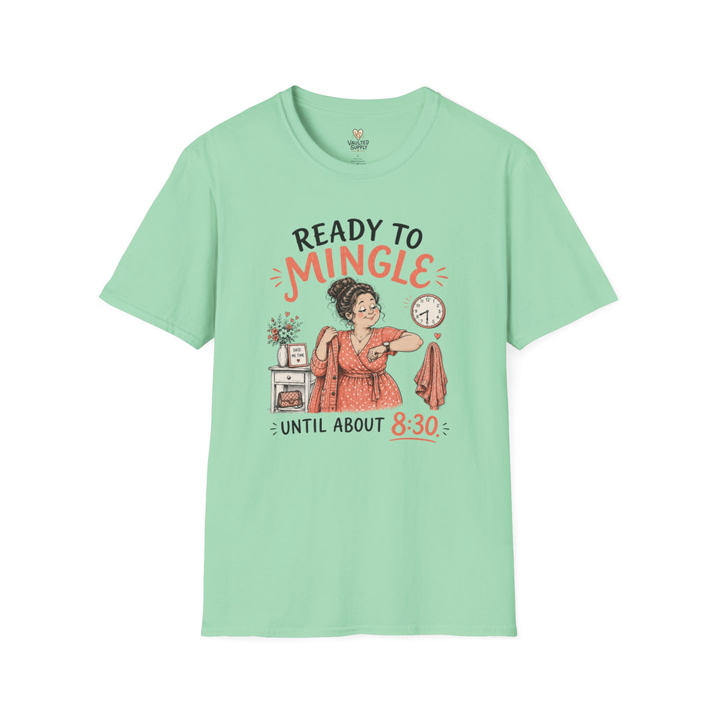 Ready to Mingle T-Shirt