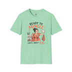 Ready to Mingle T-Shirt