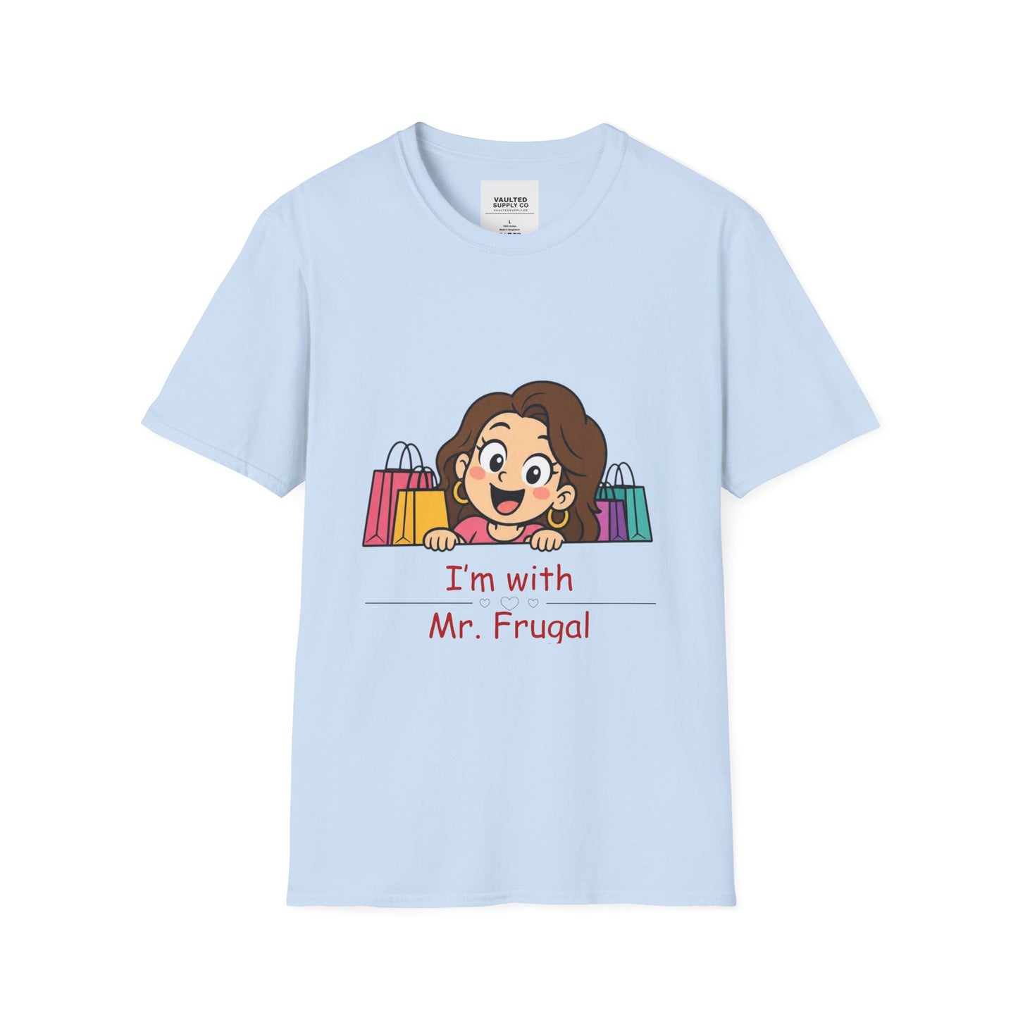 I'm With Mr. Frugal T-Shirt — Cute Shopper Graphic Tee for Bargain Lovers
