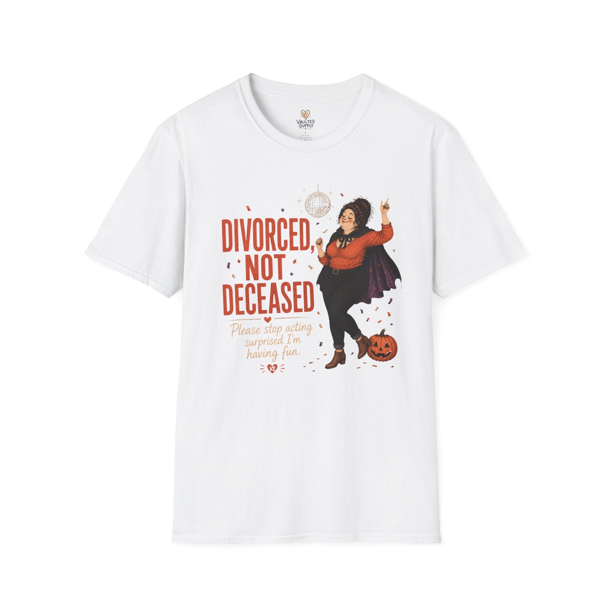 Divorced not Deceased T-Shirt