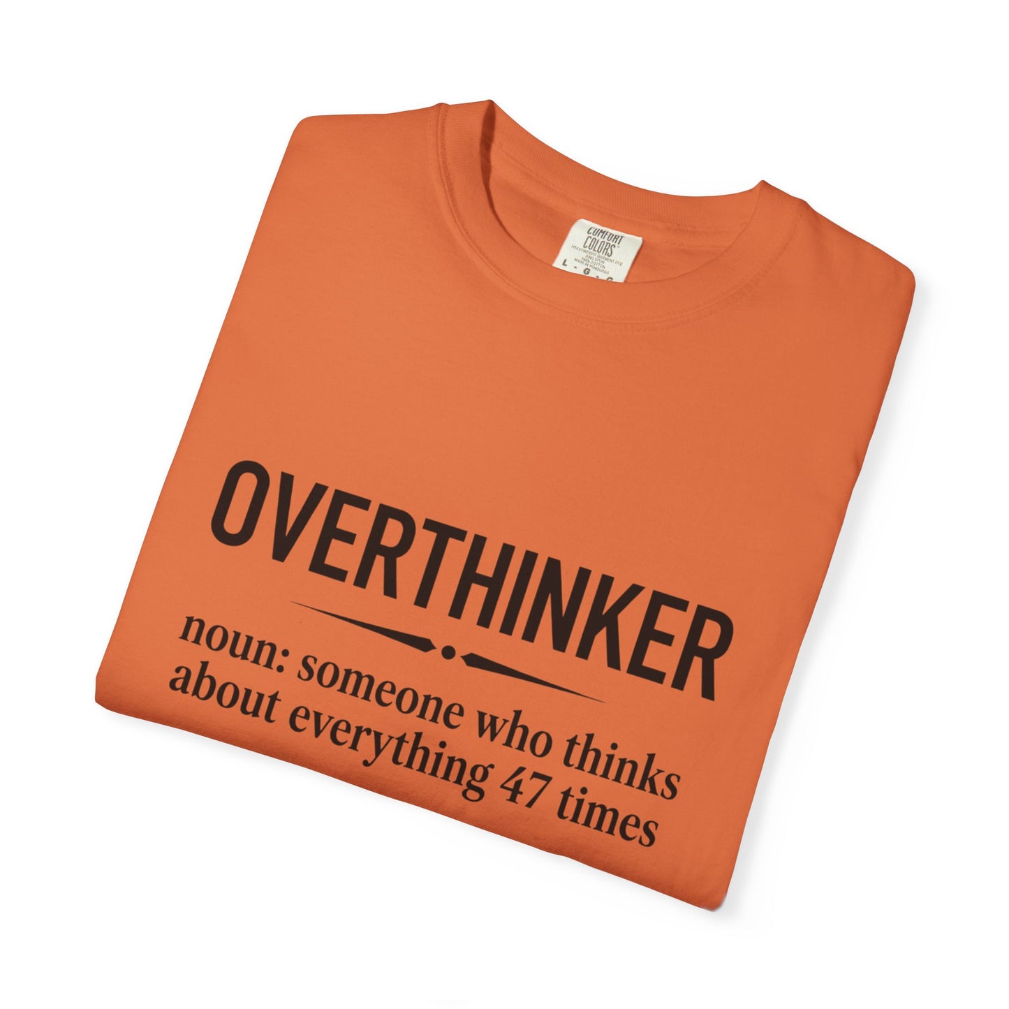 OverThinker T-Shirt — Soft Vintage Tee