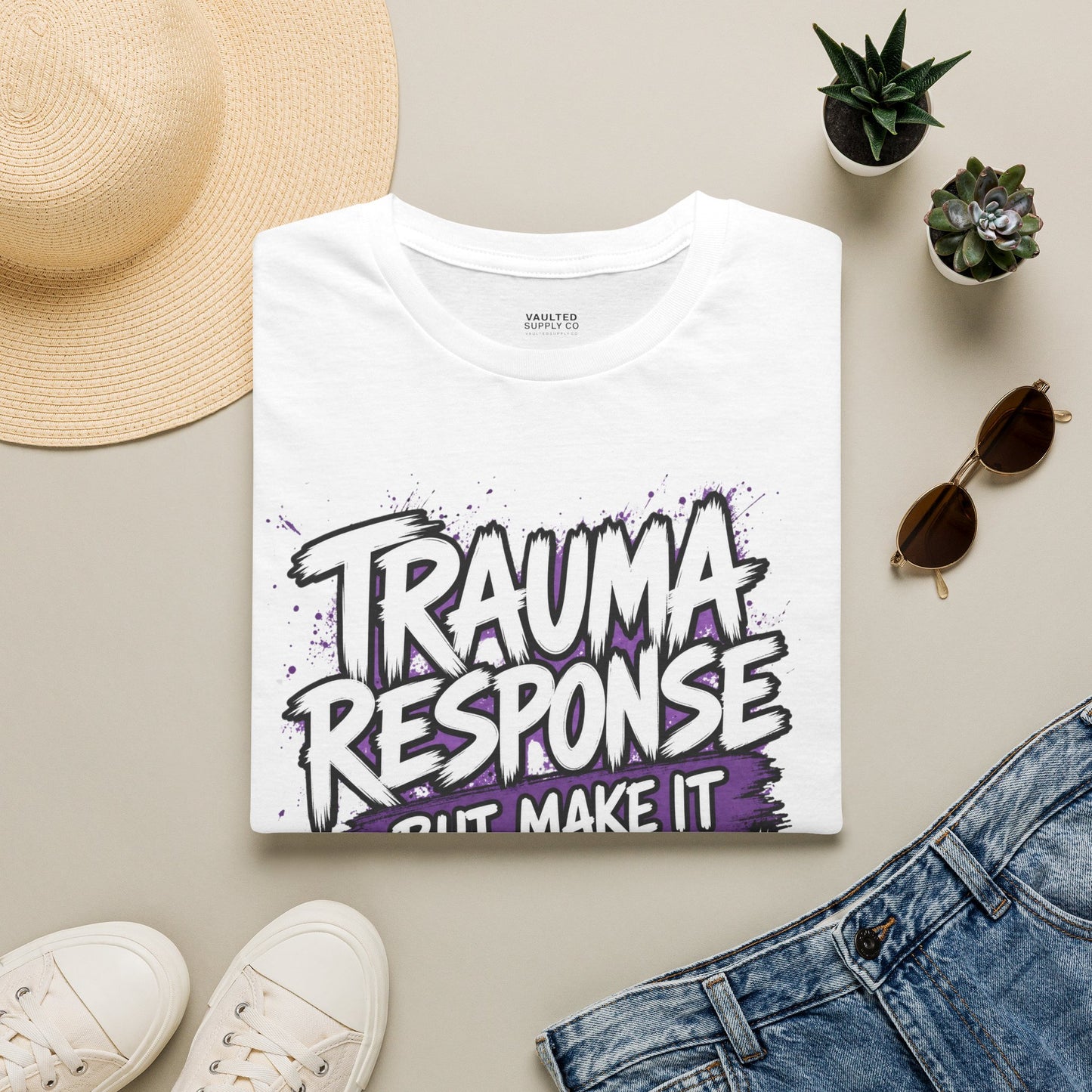 Trauma Response But Make It Fashion T-Shirt