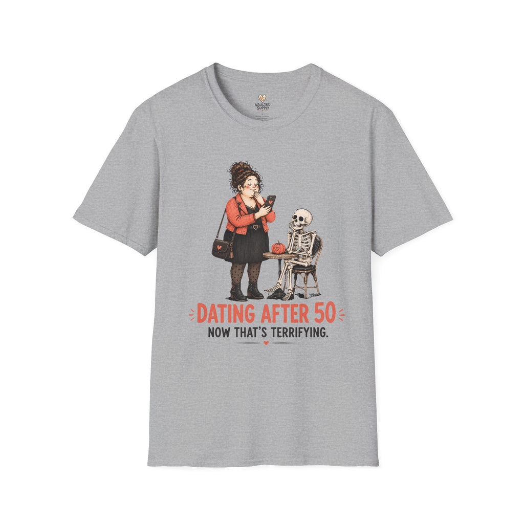Now That's Terrifying T-Shirt