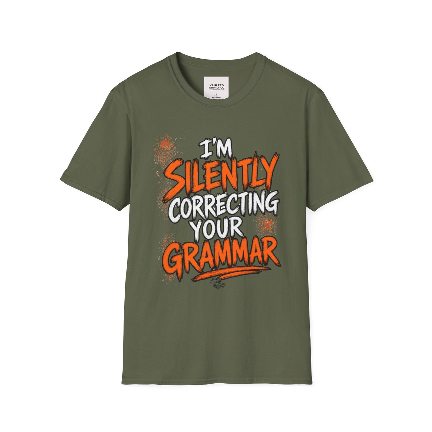 Grammar Humor T-Shirt — "I'm Silently Correcting Your Grammar"
