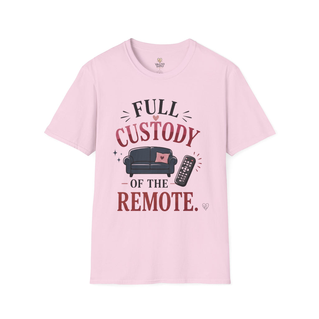 Custody of the Remote T-Shirt
