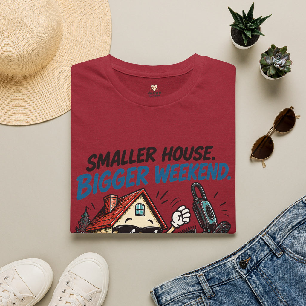 Bigger Weekends T-Shirt