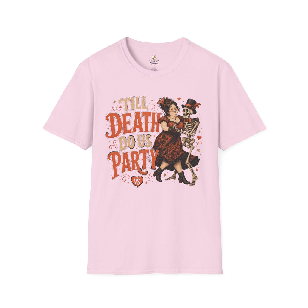 Till Death do Us Party T-Shirt