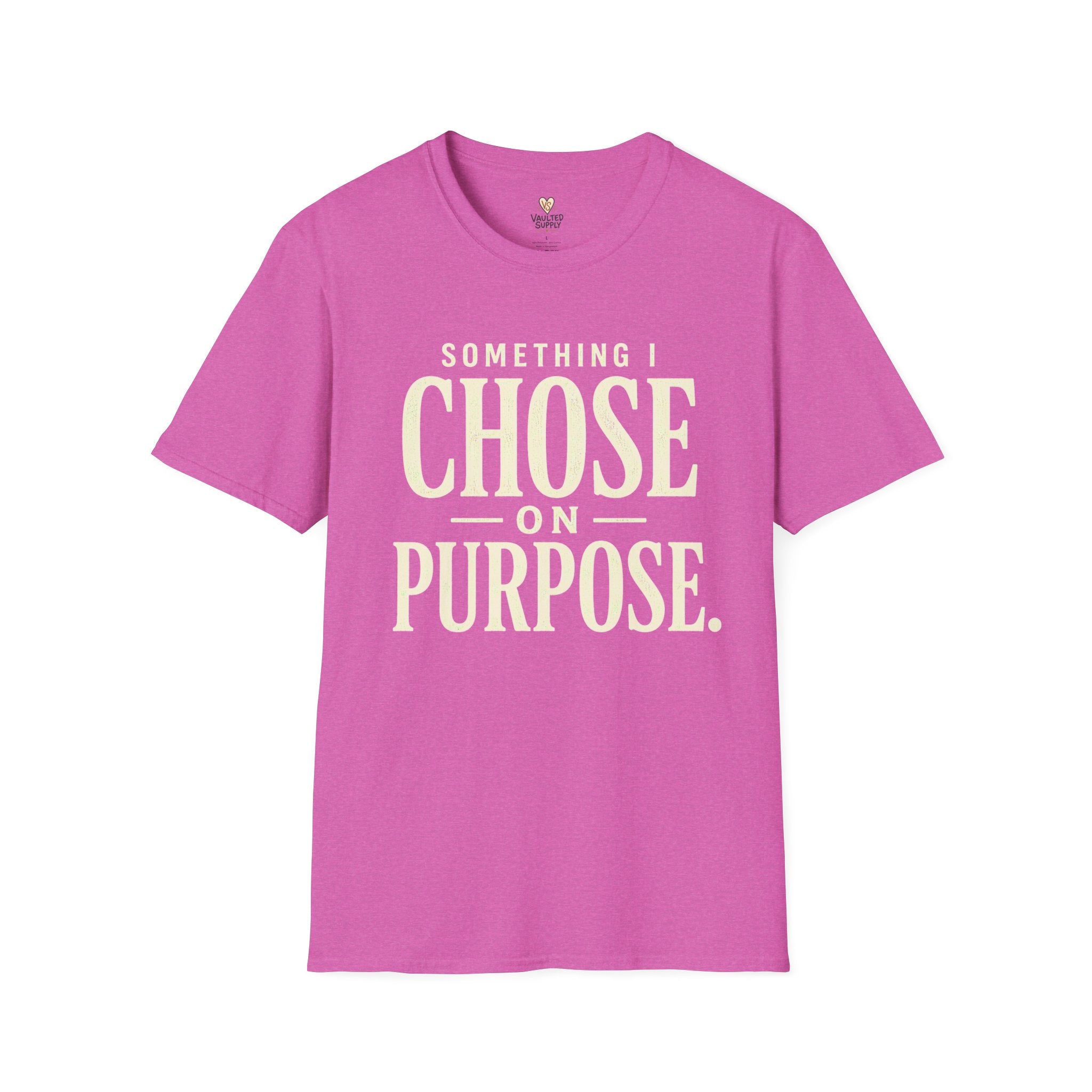 Choose on Purpose T-Shirt
