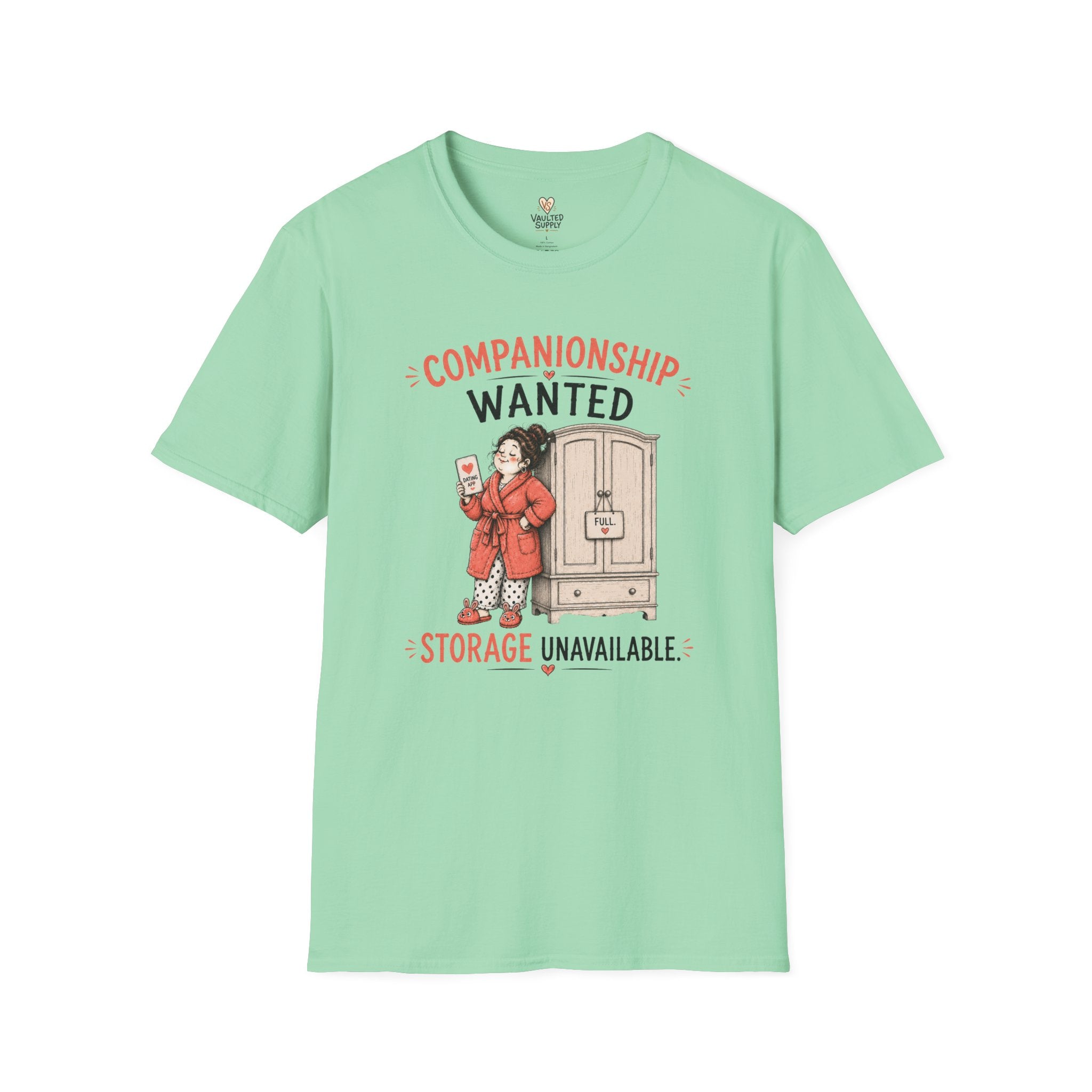 Companionship Wanted Storage Unavailable T-Shirt