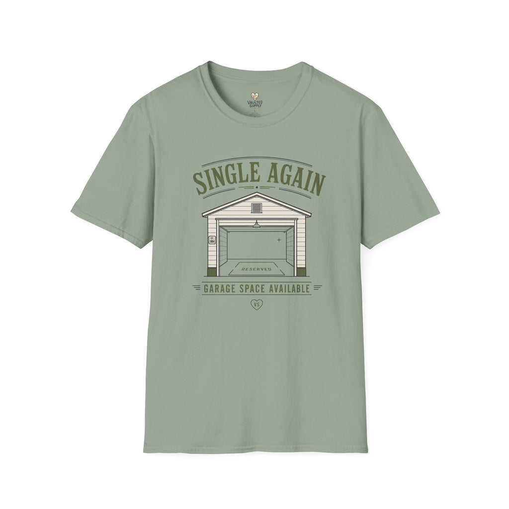 Single Again Garage T-Shirt
