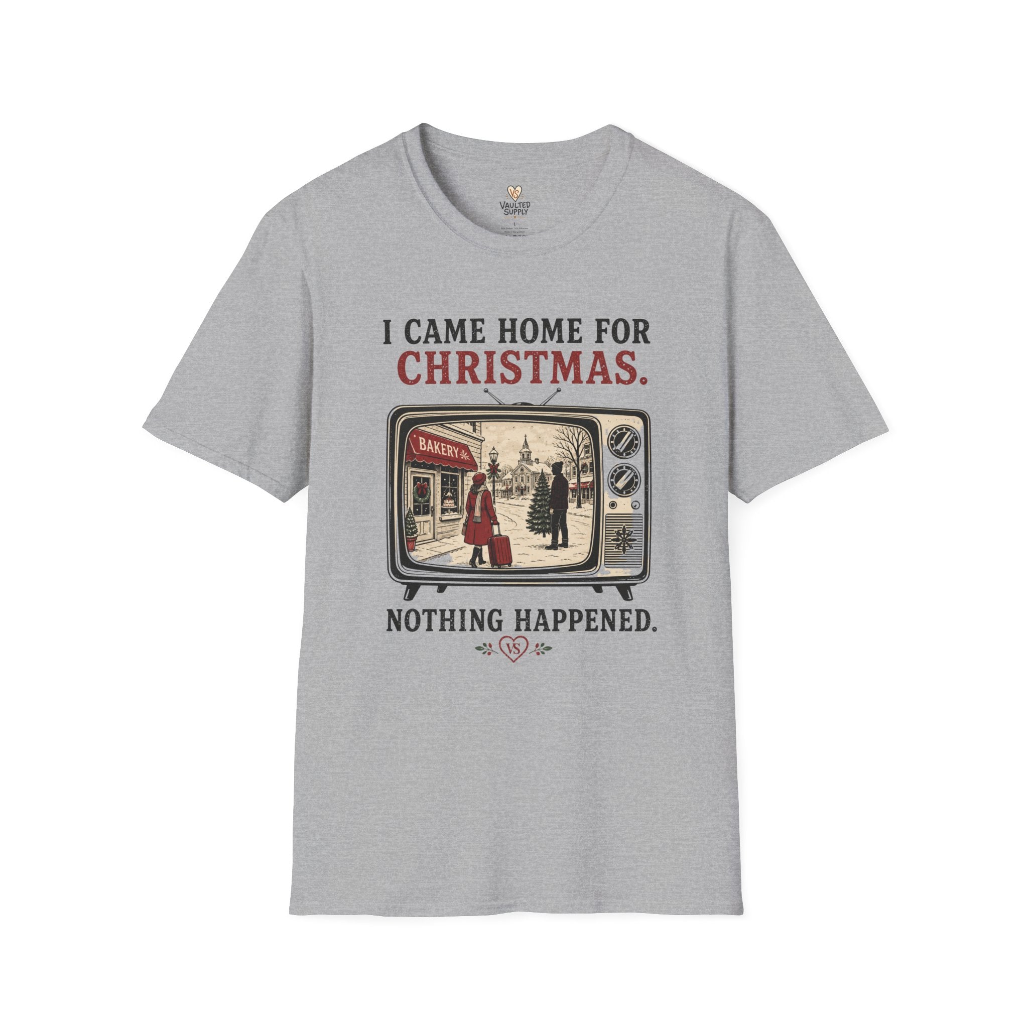 Came home T-Shirt