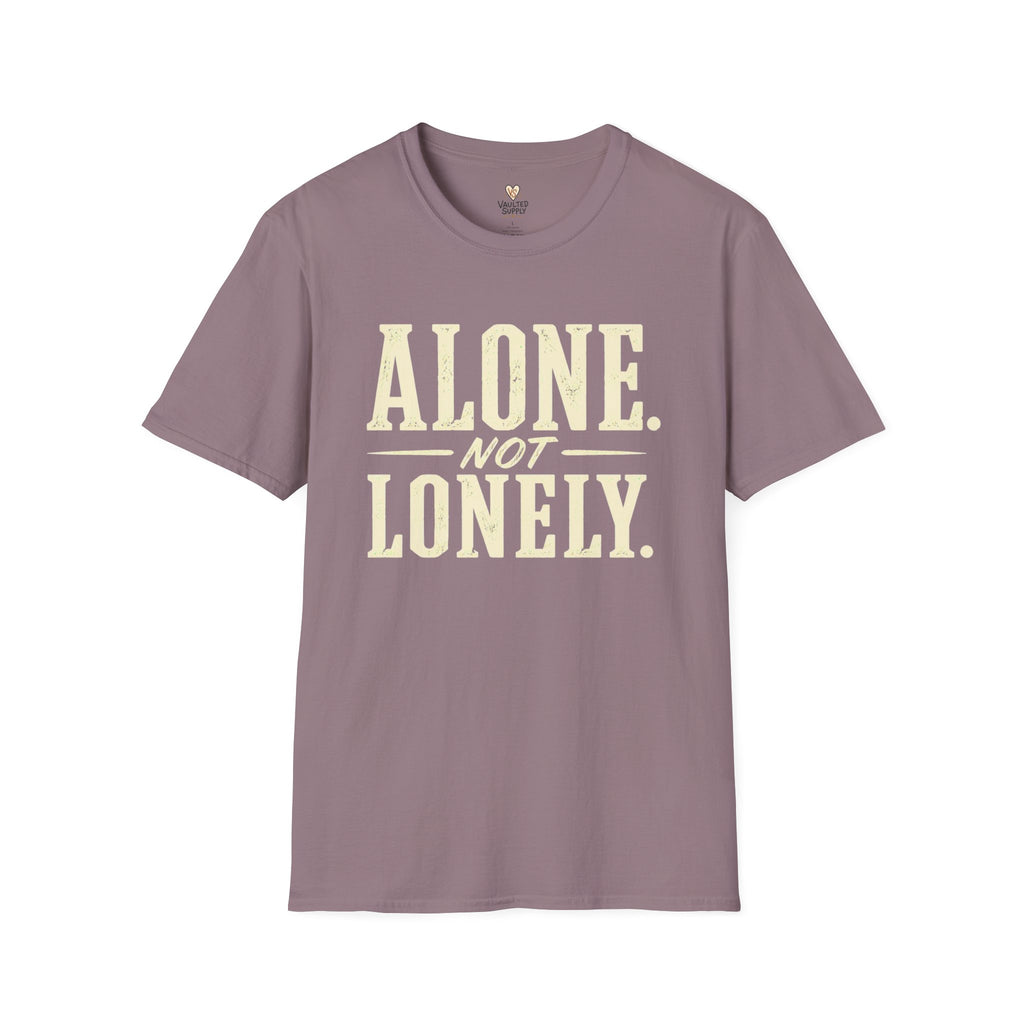 Alone Not Lonely T-Shirt
