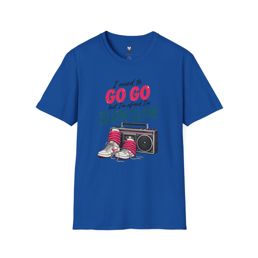 Slow Going T-Shirt