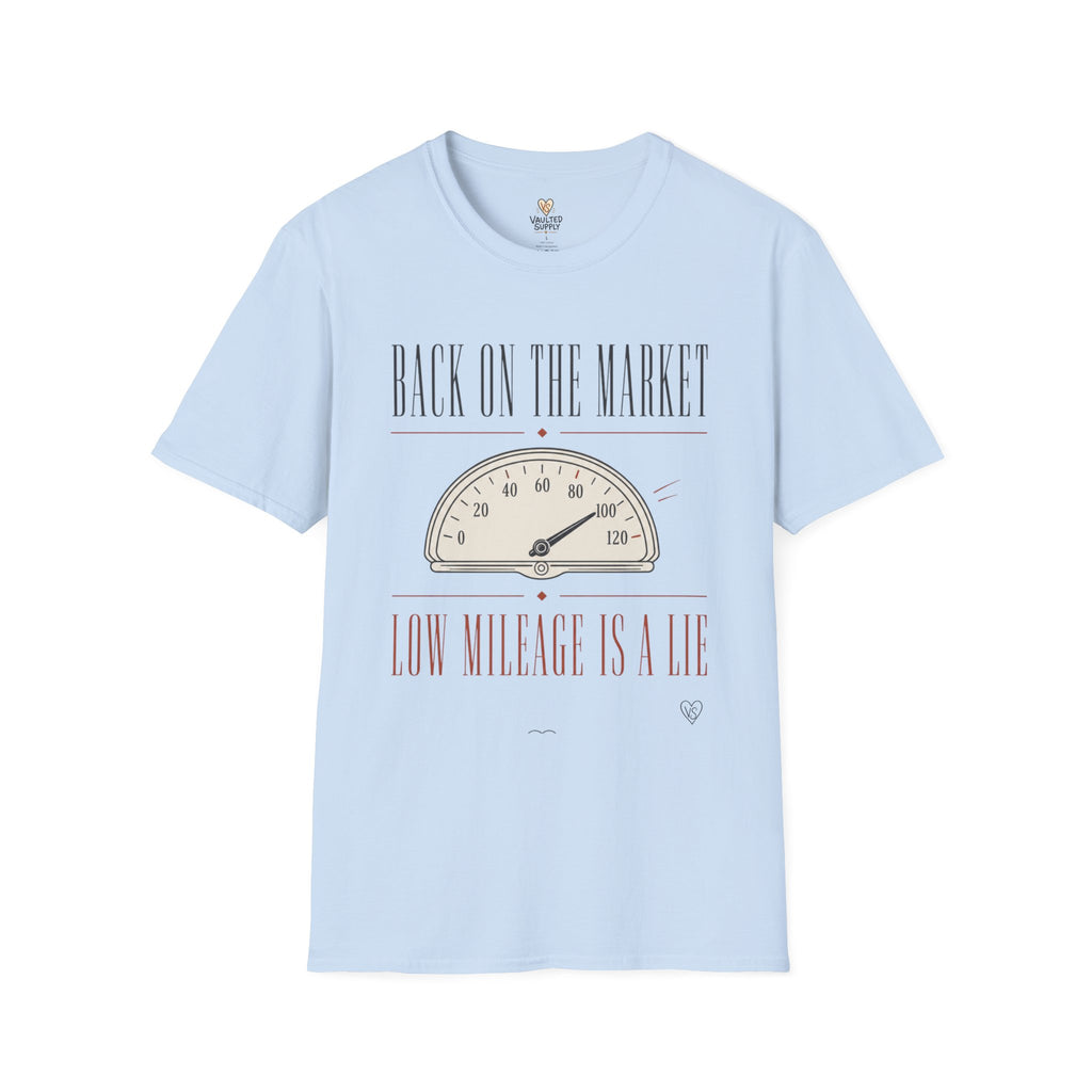 Back on the Market T-Shirt