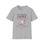 No Longer a Golf Widow T-Shirt