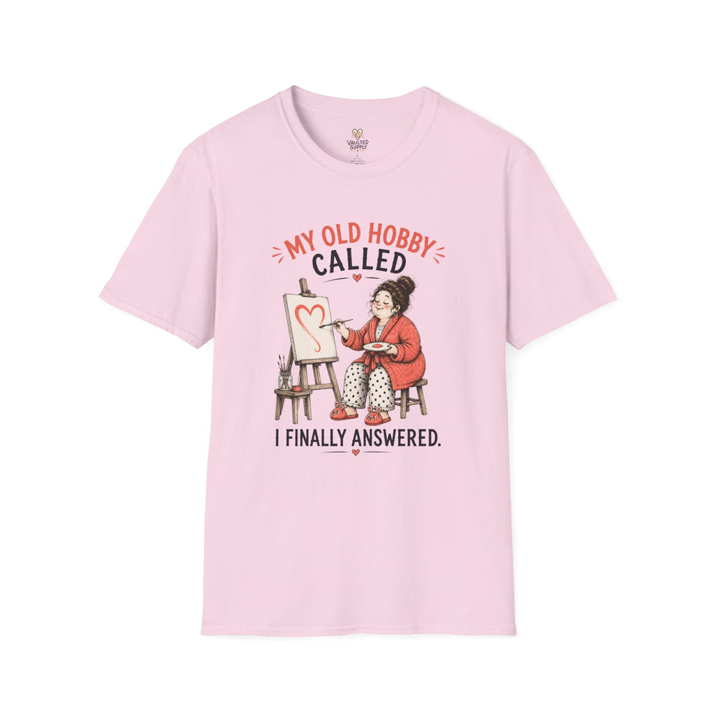 My Old Hobby Called T-Shirt