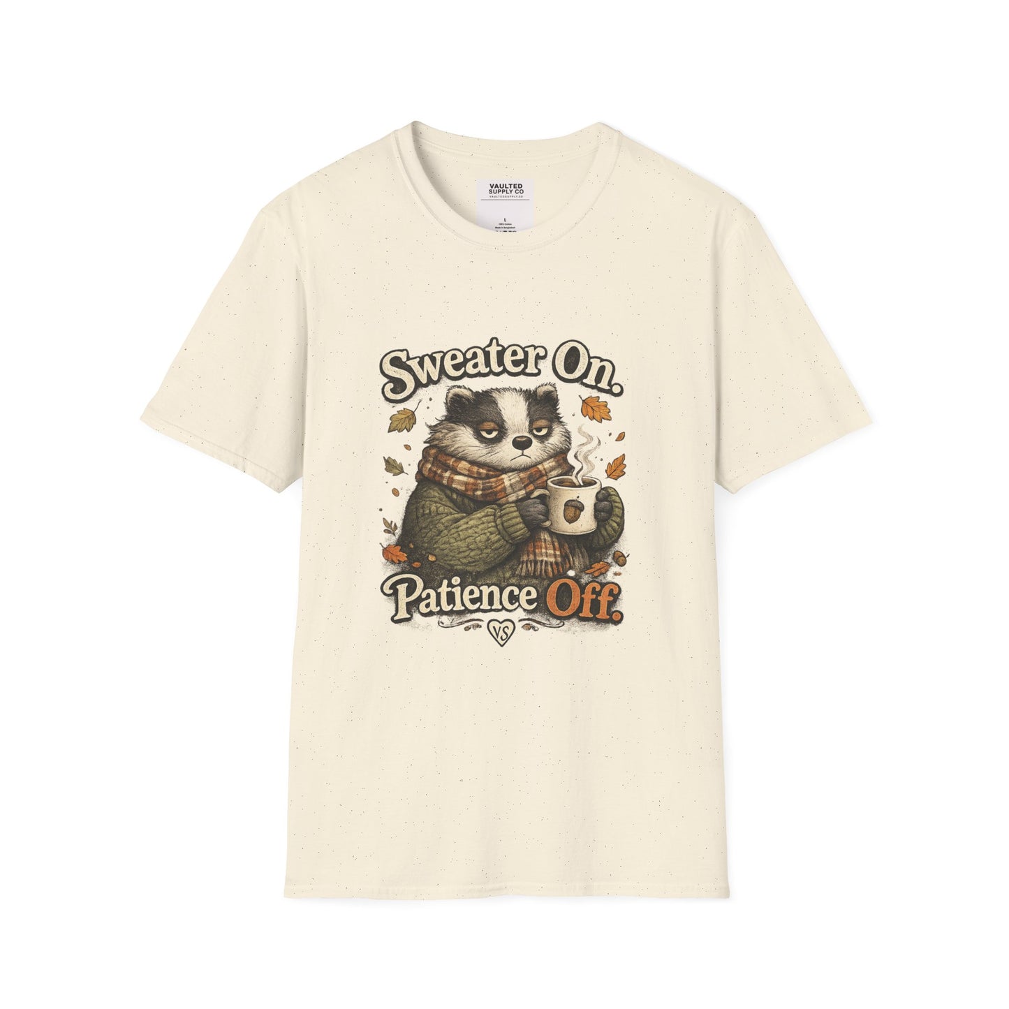Sweater On Patience Off T‑Shirt — Cozy Autumn Raccoon Graphic Tee
