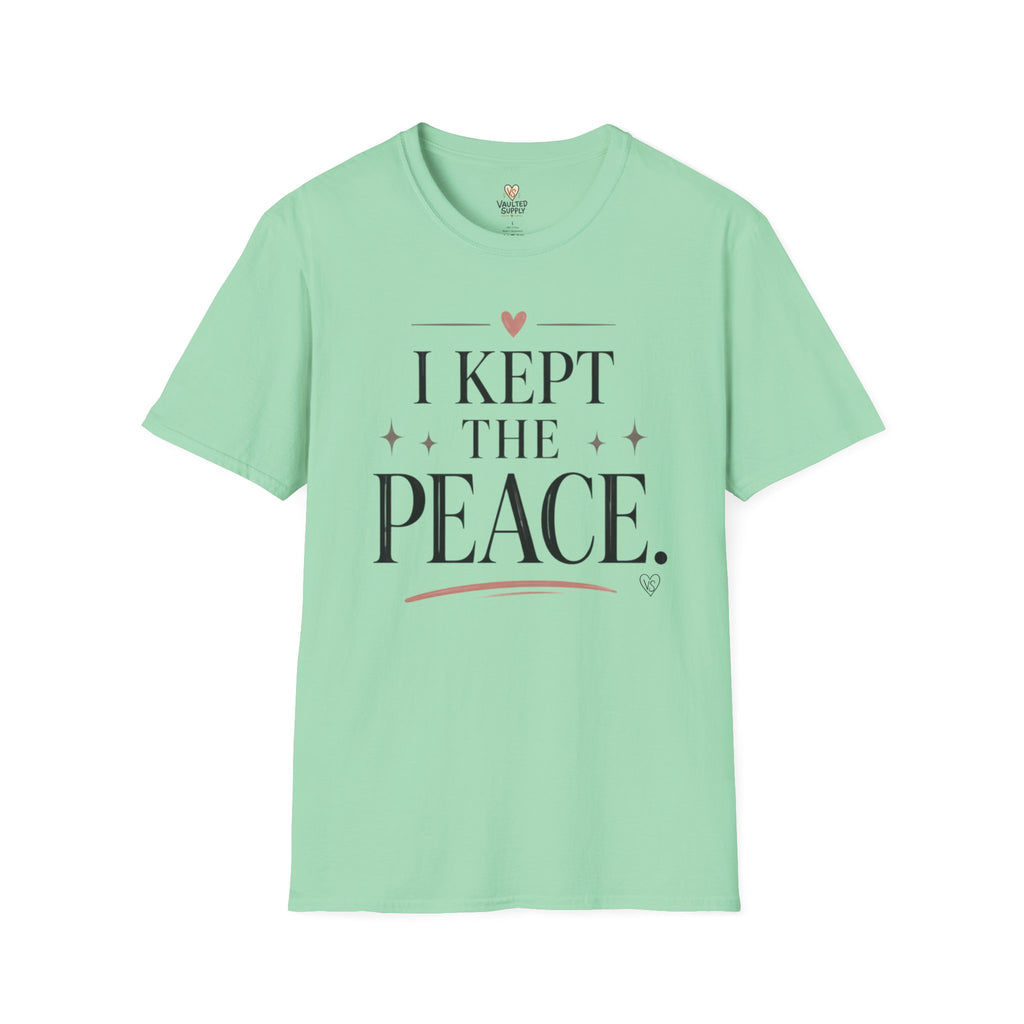 I Kept The Peace T-Shirt