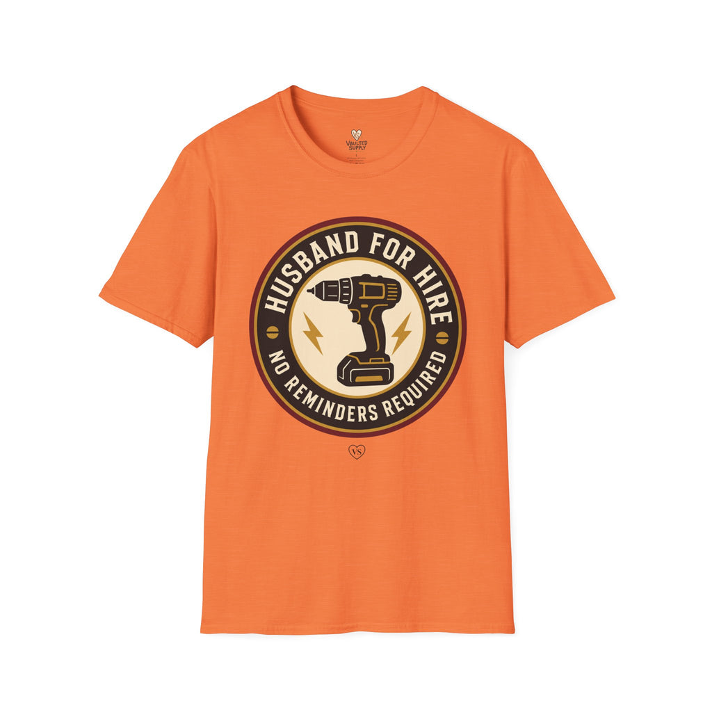 Husband for Hire T-Shirt