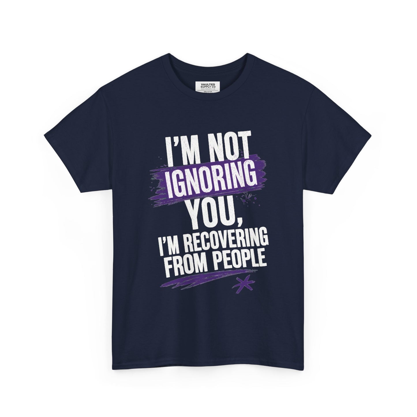 Recovery From People Tee – "I'm Not Ignoring You, I'm Recovering From People" Graphic T-Shirt