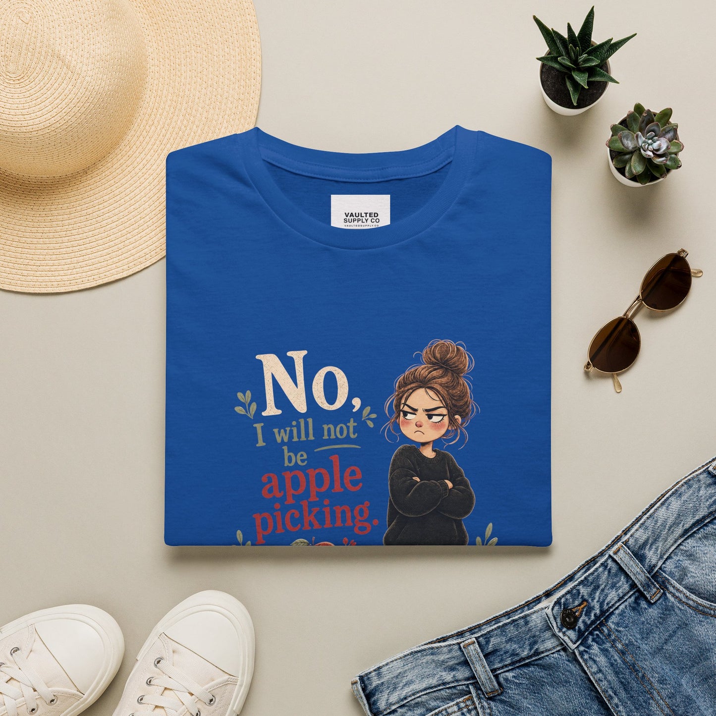 T-Shirt — "No, I will not be apple picking" Fall Graphic Tee