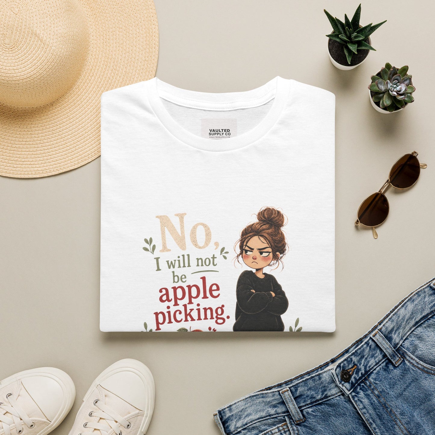 T-Shirt — "No, I will not be apple picking" Fall Graphic Tee