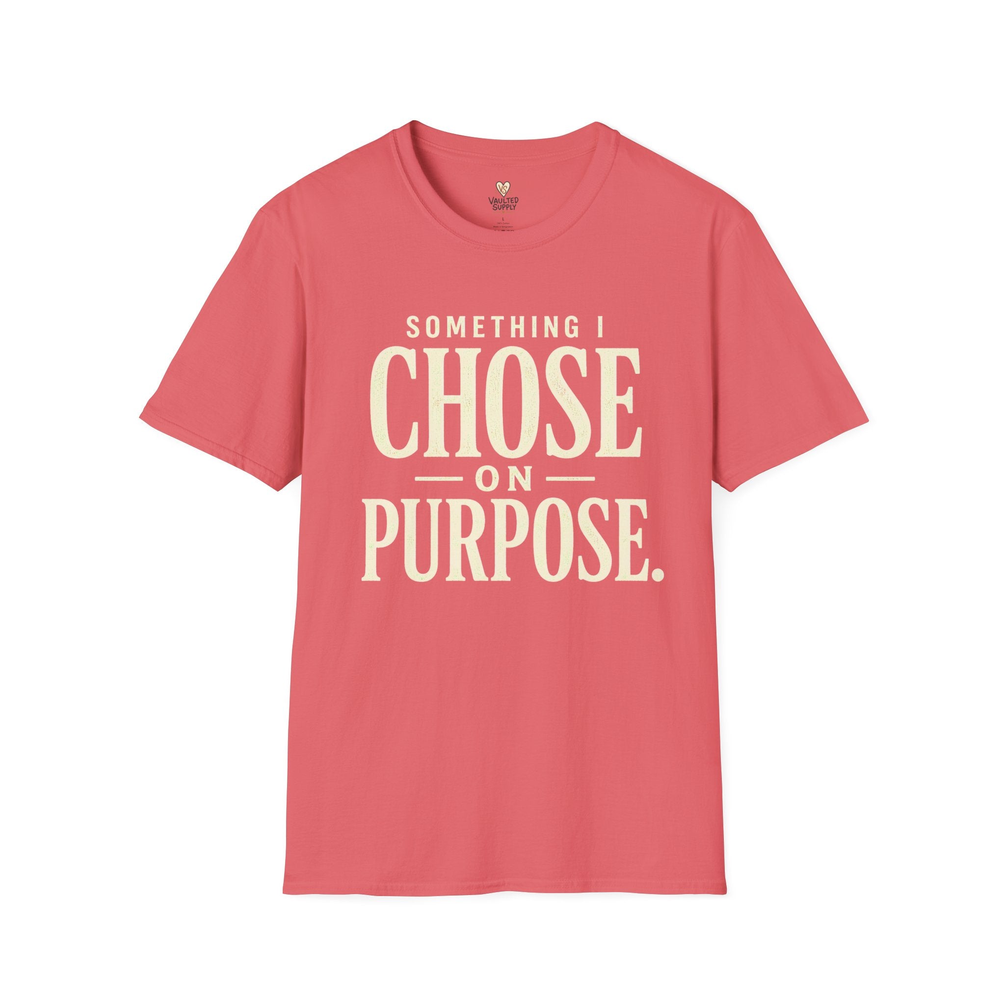 Choose on Purpose T-Shirt