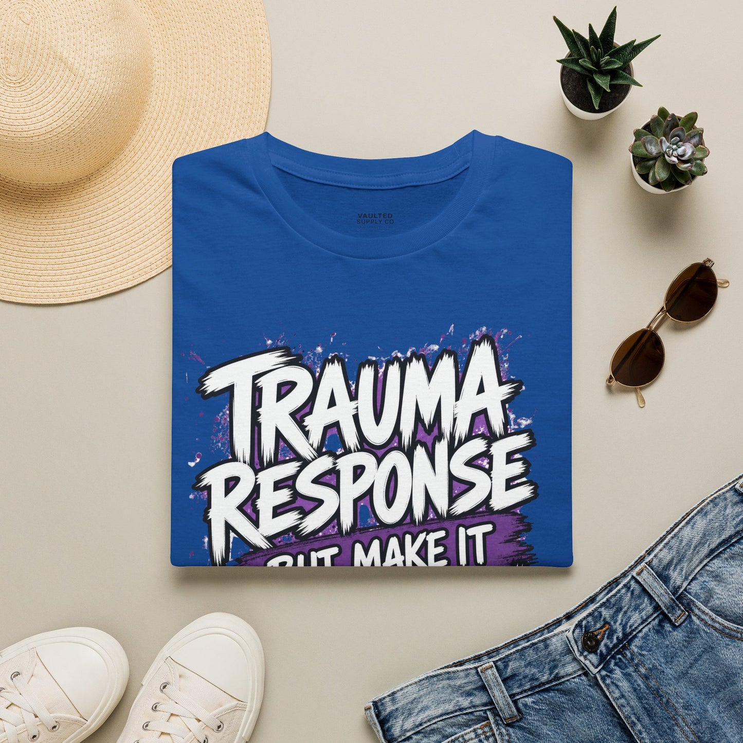 Trauma Response But Make It Fashion T-Shirt
