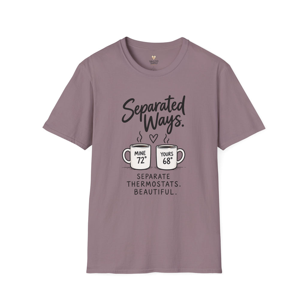 Separate Thermostats T-Shirt