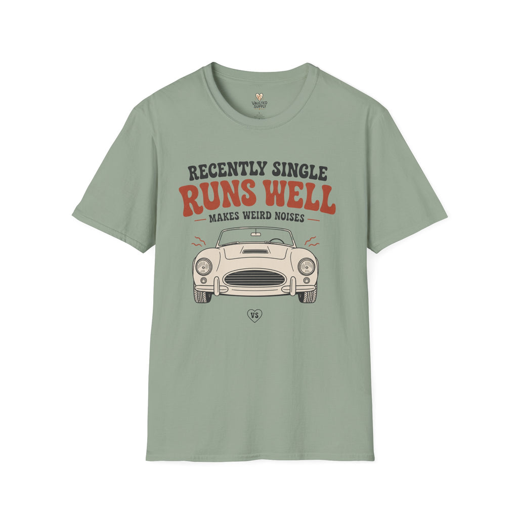 Recently Single Runs Well T-Shirt