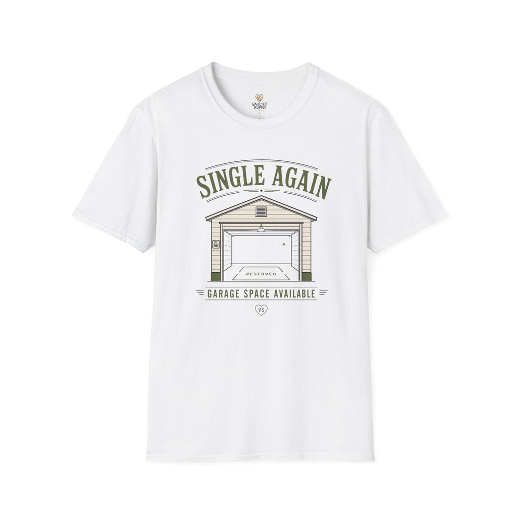 Single Again Garage T-Shirt