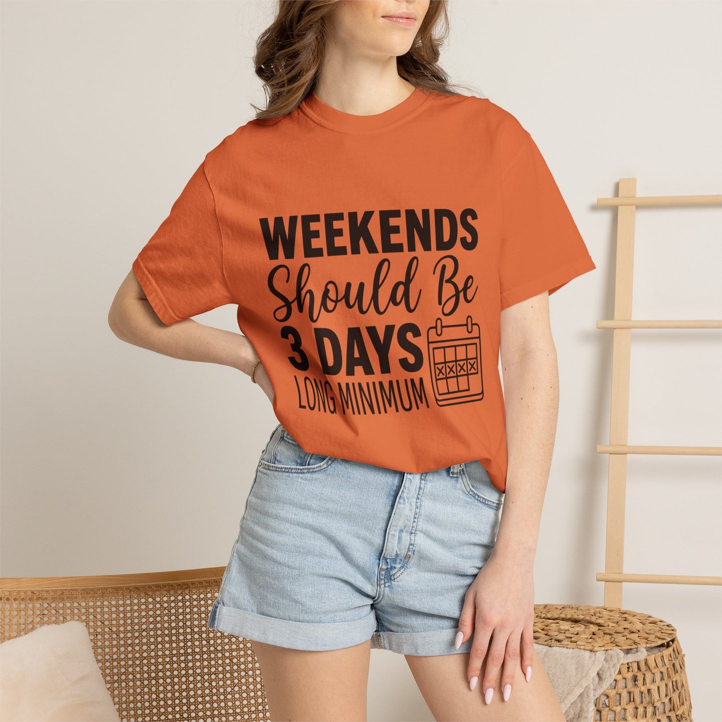 Funny "Weekends Should be 3 Days Long" T-Shirt