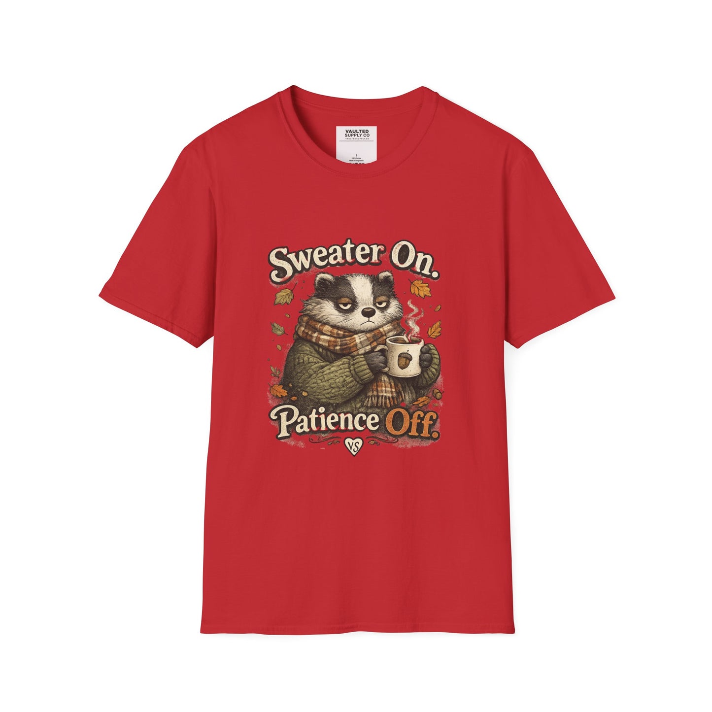 Sweater On Patience Off T‑Shirt — Cozy Autumn Raccoon Graphic Tee
