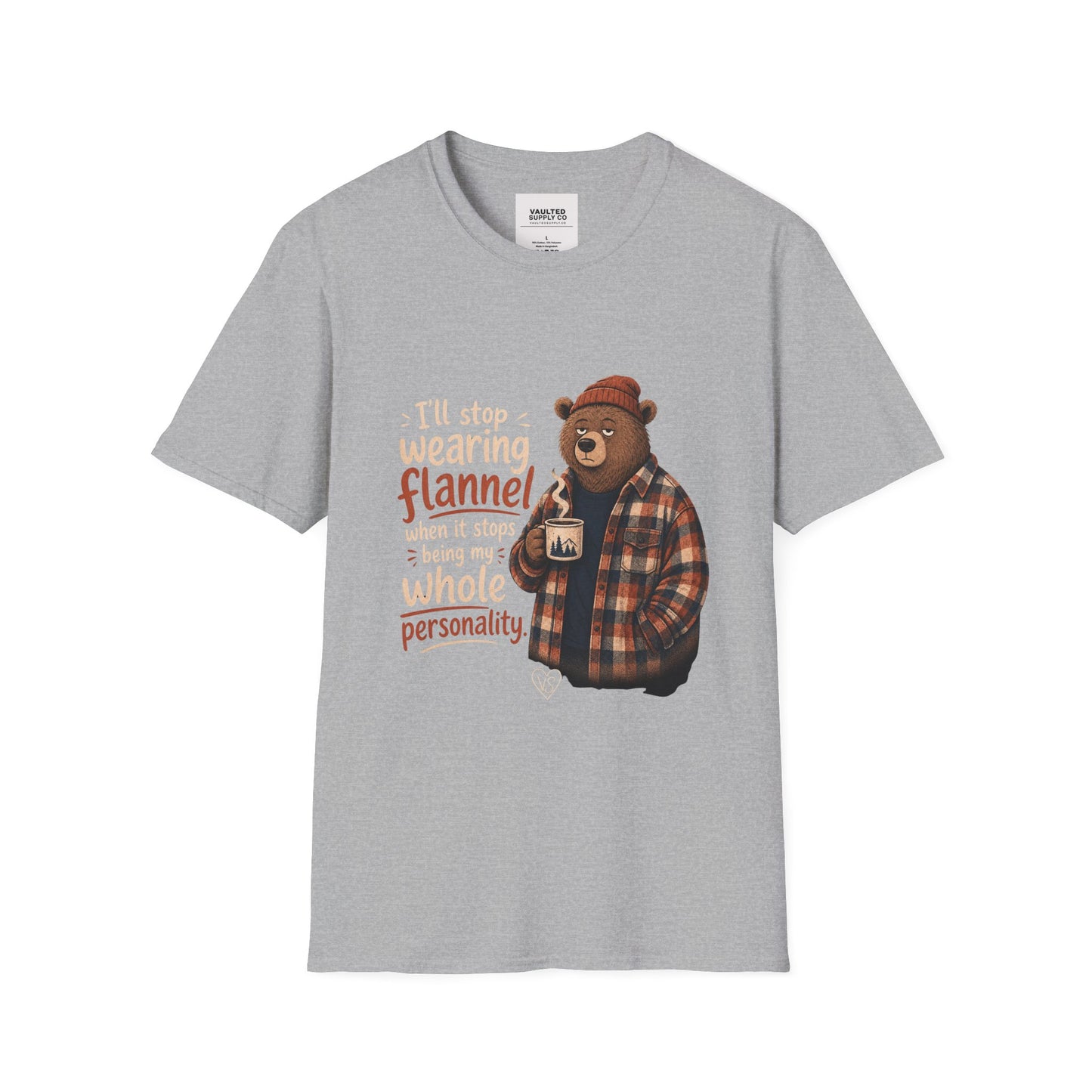 Flannel Bear T-Shirt — "I'll Stop Wearing Flannel" Cozy Graphic Tee