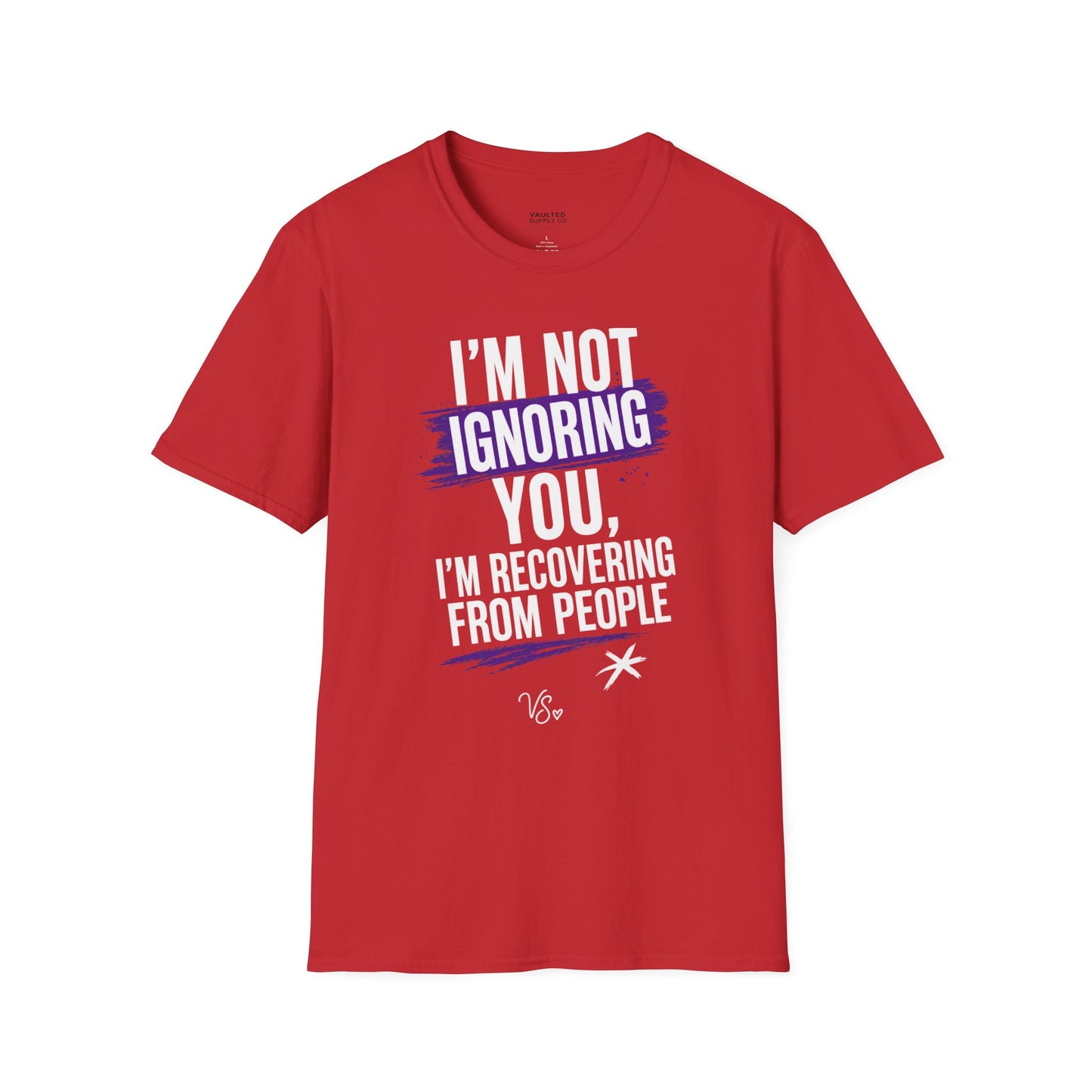 I'm Not Ignoring You Fun T-Shirt